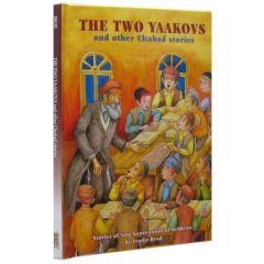 The Two Yaakovs and Other Chabad Stories [Hardcover]