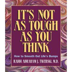 It's Not As Tough As You Think [Paperback]