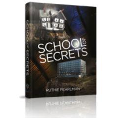School of Secrets  - A Novel [Hardcover]