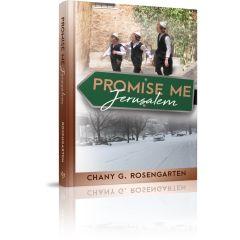 Promise Me, Jerusalem - A Novel