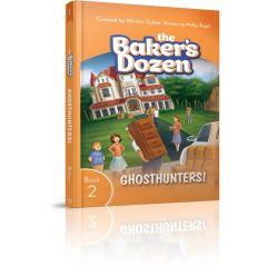 The Baker's Dozen, #2: Ghosthunters! [Paperback]