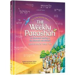 The Weekly Parashah – Sefer Shemos - Jaffa Family Edition [Hardcover]