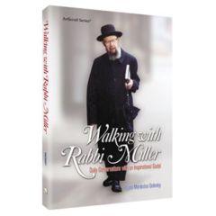 Walking with Rabbi Miller [Hardcover]