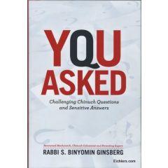 You Asked: Challenging Chinuch Questions and Sensitive Answers