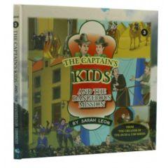 The Captain's Kids-  and the Dangerous Mission Volume 3