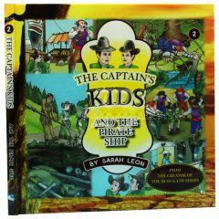 The Captains Kids Volume 2 - And The Pirate Ship