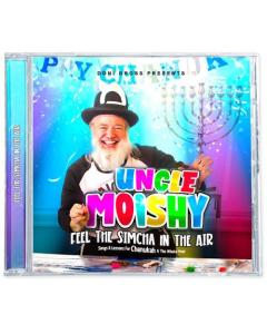 Uncle Moishy Feel the Simcha in the Air CD
