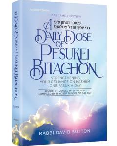 A Daily Dose of Pesukei Bitachon