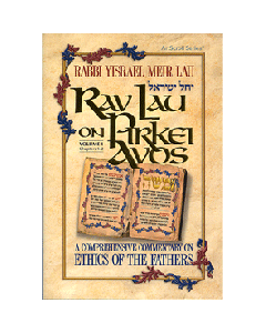 Rav Lau on Pirkei Avos - Volume 1