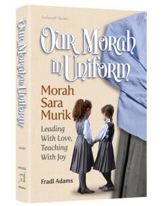 Our Morah In Uniform