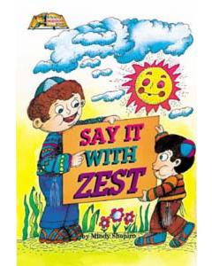 Say It With Zest