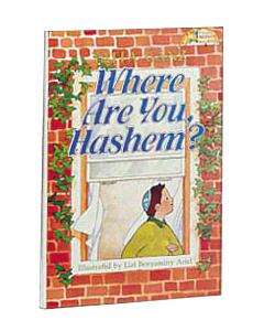 Where Are You, Hashem?