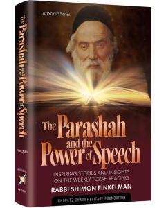 The Parashah and The Power of Speech