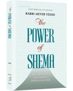 The Power of Shema