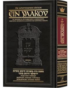 Schottenstein Edition Ein Yaakov: Tractate Niddah Mishnah  Zeraim/Tohoros Yerushalmi Zeraim/Moed