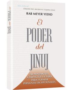 The Power of Chinuch - Spanish Edition -  Illuminating the Torah Path to Raising Great People
