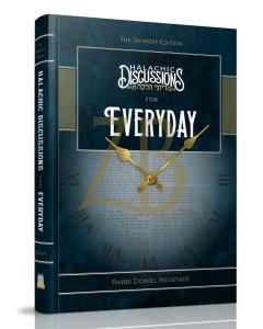 Halachic Discussions For Everyday - Ohr Olam