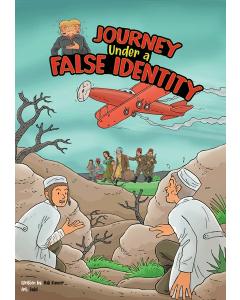 Journey Under a False Identity