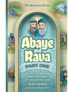 Amoraim Series 22: Abaye and Rava, part #1
