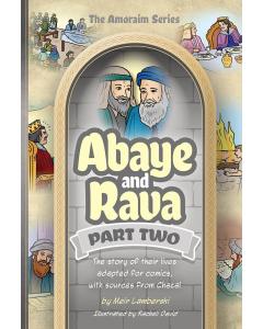 Amoraim Series 23: Abaye and Rava, part 2