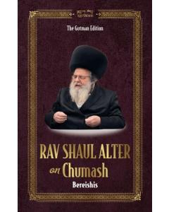 Rav Shaul Alter on Chumash - Bereishis