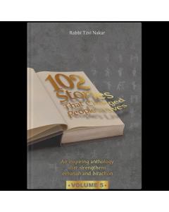 102 Stories that Changed People's Lives Vol. 5