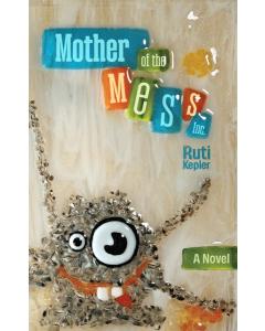 Mother of the Mess