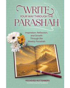 Write Your Way Through the Parashah
Inspiration, reflection, and growth through the Weekly Parashah