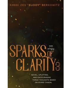 Sparks of Clarity, Volume 3