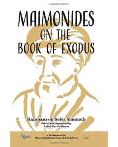 Maimonides on the Book of Exodus [Paperback]