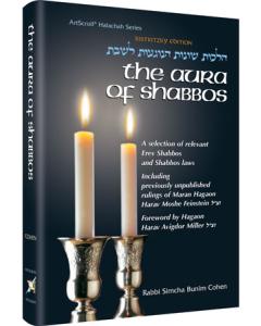 The Aura of Shabbos