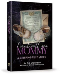 I Can't Call You Mommy:  A Gripping True Story