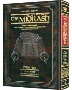 Kleinman Ed Midrash Rabbah: Shemos Vol 1 Parshiyos Shemos through Beshalach