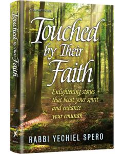 Touched by Their Faith