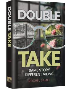 Double Take:  Same Story. Different Views
