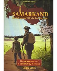 Samarkand - The Adventures Of A Jewish Boy In Russia