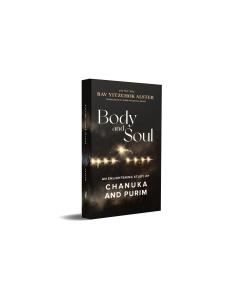 Body and Soul - Chanuka and Purim Hardcover – November 29, 2022
