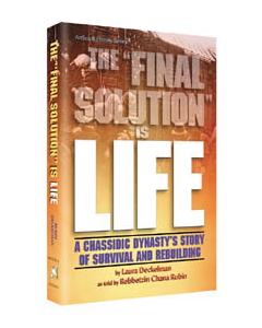 The Final Solution Is Life [Paperback]