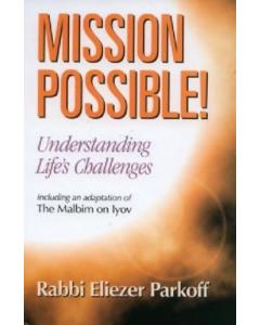 Mission Possible- Understanding Life's Challenges