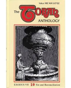 Torah Anthology Vol. 10: Exodus (Sin & Reconciliation)