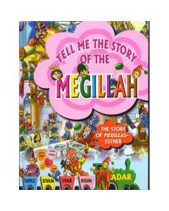 Tell Me The Story Of The Megillah -  NEW (Fully Plastic Pages)