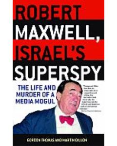 Robert Maxwell Israel'S Superspy G. Thomas [Paperback]