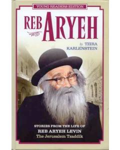 Reb Aryeh - Young Readers Edition