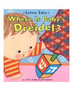 Where Is Baby's Dreidel? - A Lift-the-Flap Book (Board book)