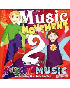 Morah Music CD Music and Movement 2