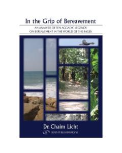 In the Grip of Bereavement