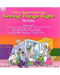 Children's Shemiras Halashon Series CD #11 Seeing Things Right