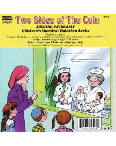 Children's Shemiras Halashon Series CD #10 Two Sides of The Coin