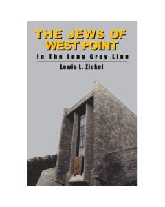 The Jews of West Point in the Long Gray Line