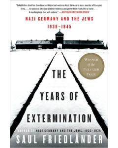 Years of Extermination: Nazi Germany and the Jews, 1939-1945